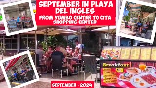 Gran Canaria🌴SEPTEMBER IN PLAYA DEL INGLES - FROM YUMBO CENTER TO CITA SHOPPING CENTER - 2024