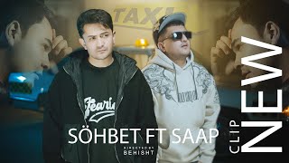 Sohbet Jumayew ft Saap ,,TAXI,, official video2024