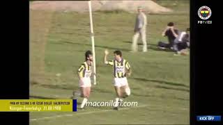 21 08 1988   1988 1989 Turkish 1st League Matchday 1 Rizespor 0 5 Fenerbahçe