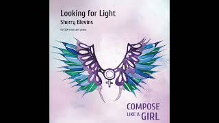 "Looking for Light," by Sherry Blevins