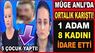 Müge Anlı'da Şok Eden Olay! 1 Adam 8 Kadın 5 Çocuk! Ortalık Karıştı!!