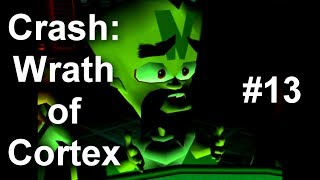 Crash Wrath of Cortex | Part 13 - BRAIN DAMAGE