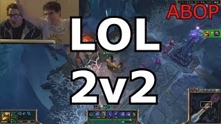 ABOP League of Legends Derpy 2v2