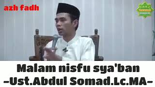 Ust.Abdul Somad.Lc.MA - Malam nifsu sya'ban