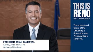 University of Nevada President Brian Sandoval