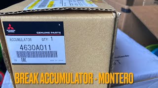 Break Accumulator- Montero Pajero