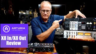 Arturia Audiofuse X8 In and X8 Out Review