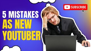 Top 5 Mistakes Of New And Small Youtubers | New And Small Youtubers || Earn By Yourself