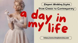 Elegant Wedding Styles From Classic to Contemporary #elegantwedding  #weddingdress #weddingstyles