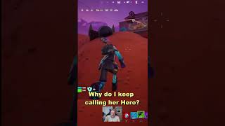 Why do I keep calling her Hero  #fortnite  #fortniteclips #fortnitezerobuild #chapter5 #season4