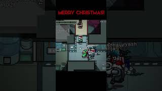 Among us - Merry Christmas! - Love you all