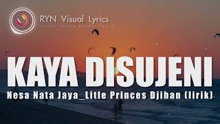 KAYA DISUJENI_COVER NESA NATA JAYA (LIRIK)