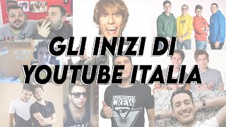 GLI ANNI D'ORO DI YOUTUBE ITALIA