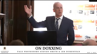 On Doxxing | Yale Professors Steven Smith & Jed Rubenfeld