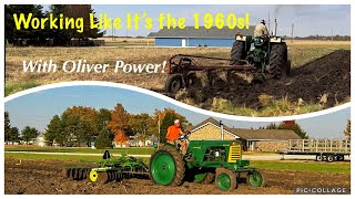 Plowing and Discing with Antique Oliver Tractors