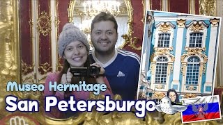 Museo Hermitage - San Petersburgo