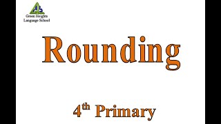 Rounding