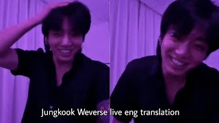 Jungkook Weverse Live Translation 230730 [eng sub]