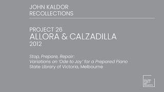 Project 26 : Allora & Calzadilla, 2012 - John Kaldor Recollections