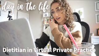 Dietitian in Virtual Private Practice | DAY IN THE LIFE