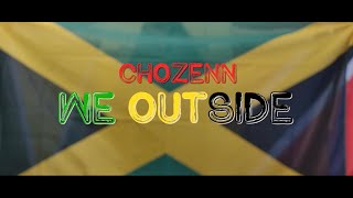 Chozenn | We Outside | Official Music Video #socagospel2022