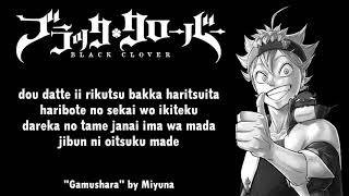 Black Clover Opening 5 Full『Gamushara』by Miyuna | Lyrics