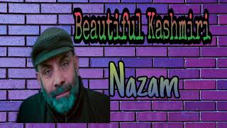 Beatuful kashmiri nazam of Sajad inqlabi(wale pakh Nizaam haawai)by waseem falahi