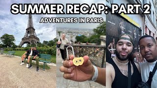 SUMMER RECAP PART 2: PARIS ADVENTURES | LE FETE DE LA MUSIQUE