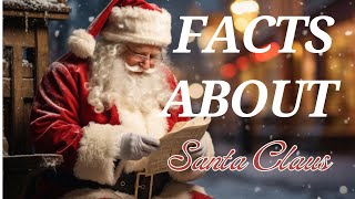 5 Mind Blowing Facts about Santa Claus you probably didn't know!