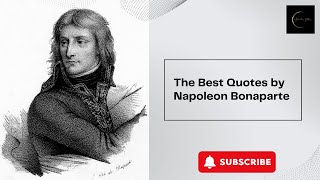 Inspiration from Napoleon Bonaparte's Words | Motivation Station