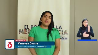 #ElMéritoSiExiste Testimonio Vanessa Osuna, Ganadora de #ProcesoSelecciónCNSC