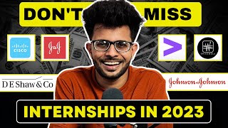 8 Amazing Internship Opportunities of 2023 👩‍💻🔥 [ Closing Soon ✅ ] | Internship 2023