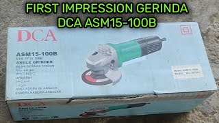 FIRST IMPRESSION GERINDA LISTRIK DCA ASM15-100B