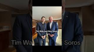 Tim Walz and Alex Soros