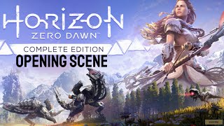 Horizon Zero Dawn Complete Edition - Opening Scene HD