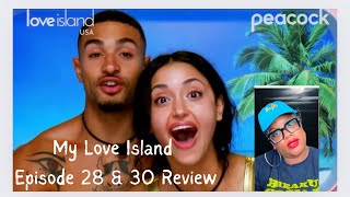 Love Island episode 28 & 30 Review