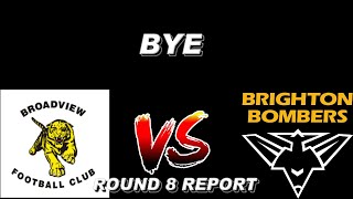 BDOS U14 ROUND 8 REPORT | BYE & BROADVIEW | SANFL Juniors 2020