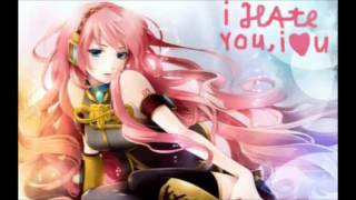 Nightcore i hate you i love you