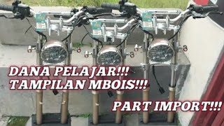 Review Dana Pelajar  Part CB GL MP Tiger|| Tampil Mbois Tanpa Part Original !!!