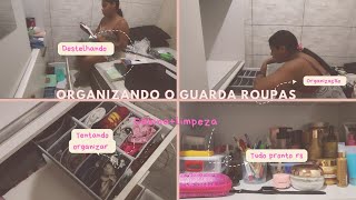 ARRUMANDO E DESTRALHANDO O GUARDA-ROUPA