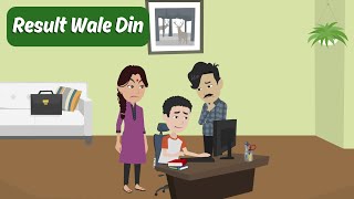 Result Wale Din | रिजल्ट वाले दिन | Hindi Stories | Moral Stories | Boards Result | Kids Story