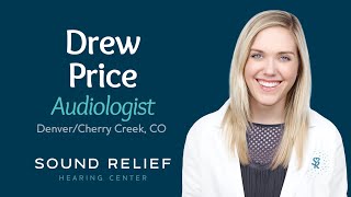 Drew Price, Audiologist, Denver / Cherry Creek, Colorado, Sound Relief Tinnitus & Hearing Center