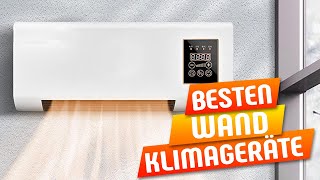 Besten Wand Klimageräte im Vergleich | Top 5 Wand Klimageräte Test