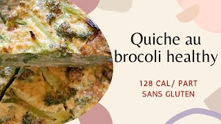 Quiche au brocoli Healthy #quiche #brocolis #recettefacile #degustation #healthyfood #shorts #food