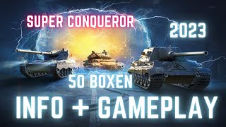 WoT Waffenträger Event 2023 # Info über 50 Starter oder Boxen und Gameplay im S.Conqueror