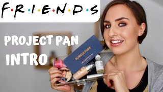 Friends Project Pan INTRO | Collab with Jocelyn Claire