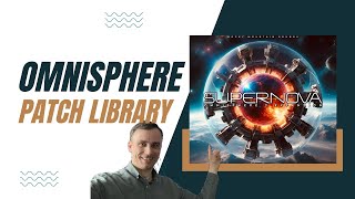 Supernova: The Omnisphere Upgrade You Didn't Know You Needed