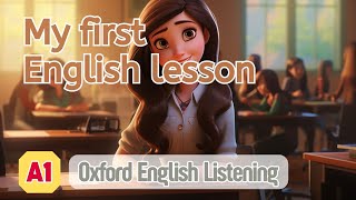 Oxford English Listening | A1 | My first English lesson