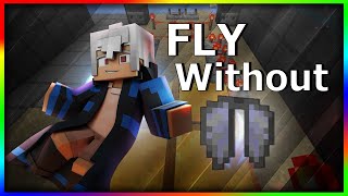 How to Fly without Elytra in Minecraft...........