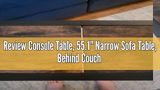 Review Console Table, 55.1" Narrow Sofa Table, Behind Couch Table, Entryway Table, Industrial Sofa T